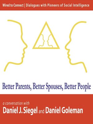 cover image of Better Parents, Better Spouses, Better People